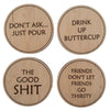 Drunk Expressions #2 | Set of 4 Coasters | Maple - The Red Door Engraving Company Inc.