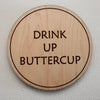 Drunk Expressions #2 | Set of 4 Coasters | Maple