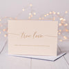 True Love Card - Blush - The Red Door Engraving Company Inc.